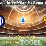 Prediksi Bola Inter Milan Vs Roma 13 Mei 2021