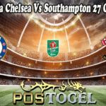 Prediksi Bola Chelsea Vs Southampton 27 Oktober 2021