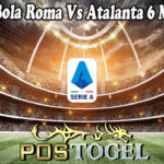 Prediksi Bola Roma Vs Atalanta 6 Maret 2022