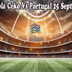 Prediksi Bola Ceko Vs Portugal 25 September 2022