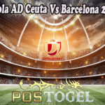 Prediksi Bola AD Ceuta Vs Barcelona 20 Jan 2023