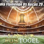 Prediksi Bola Flamengo Vs Aucas 29 Juni 2023