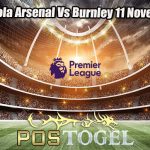 Prediksi Bola Arsenal Vs Burnley 11 November 2023