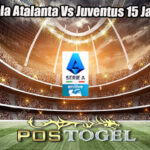 Prediksi Bola Atalanta Vs Juventus 15 Januari 2025